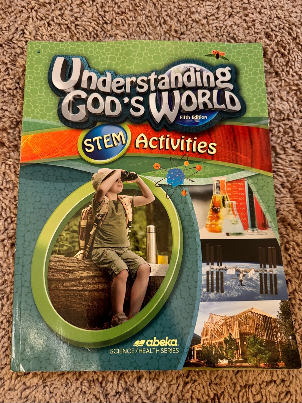 4th Grade Abeka “Understanding God's World” STEM Activities